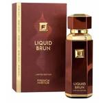 French Avenue LIQUID BRUN LIMITED EDITION Unisex